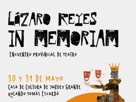 encuentro-provincial-de-teatro-lazaro-reyes-inmemoriam