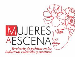 mujeres-a-escena-territorio-de-poeticas-en-las-industrias-culturales-y-creativas