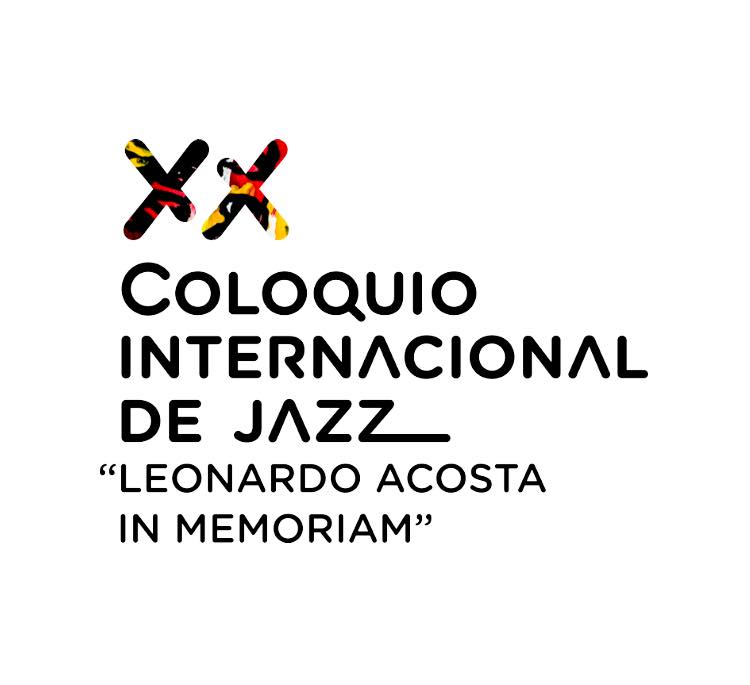 xxi-coloquio-internacional-leonardo-acosta-in-memoriam-internacional-jazz-plaza