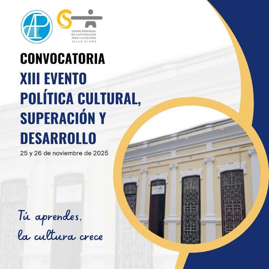 XIII Evento Política Cultural, Superación y Desarrollo 2025 i xiii-evento-politica-cultural-superacion-y-desarrollo-2025-i