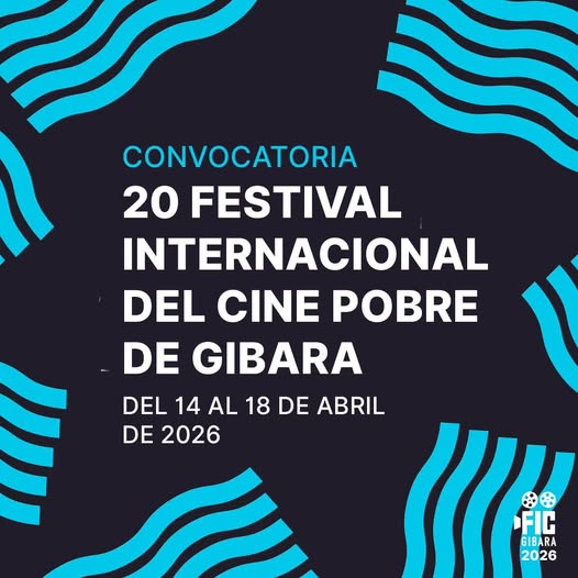 Convocatoria al #FICGIBARA2026 convocatoria-al-ficgibara2026